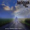 Download track Your Baby Has Left