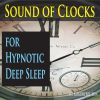 Download track Hypnotic Ticking Clock (Loopable For Deep Sleep)