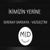 Download track Vazgeçtim (İkimizin Yerine Filmin Müziği) 2016