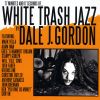 Download track White Trash Jazz 3