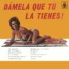 Download track Dámela Que Tú La Tienes