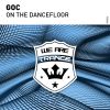 Download track On The Dancefloor (Original Mix)