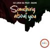 Download track Something About You (Instrumental Mix)