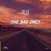 Download track The Bad Ones