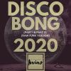 Download track Disco Bong 2020 (Pt. 1 & Pt. 2)