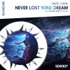 Download track Never Lost Your Dream (Distant Identity Remix)