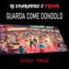 Download track Guarda Come Dondolo (Disco Tanz Extended Mix)