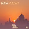 Download track New Delhi (Radio Edit)