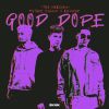 Download track Good Dope (Gorillowz Remix)