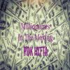 Download track Millionaires In The Making