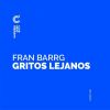 Download track Gritos Lejanos