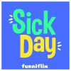 Download track Sick Day