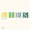 Download track Lies (Catch The Tail Remix)