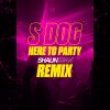 Download track Here To Party (Shaun Dean Extended Remix)