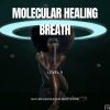 Download track MOLECULAR HEALING BREATHWORK