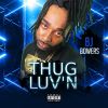 Download track Thug Luv