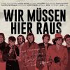 Download track Wir Müssen Hier Raus!