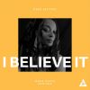 Download track I Believe It (Vanity Remix)