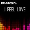 Download track I Feel Love (Dark Summer Mix)