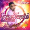 Download track Baiser Tropical (Ba Mwen En Ti Bo)