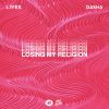 Download track Losing My Religion