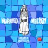 Download track Married To Your Melody (KDDK Remix; Extended Version)