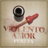 Download track Violento Amor