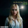 Download track Get Out Of Your Dreams