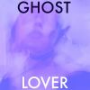 Download track Ghost Lover