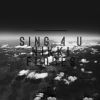 Download track Sing 4 U