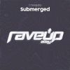 Download track Submerged (Extended Mix)