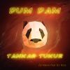 Download track Dum Dam Tankar Tukur (Dub Mix)