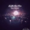 Download track A Little More Time (Chill Out)