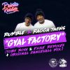 Download track Gyal Factory (Exile Remix)