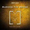 Download track Burning The Bridge