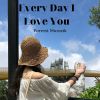 Download track Every Day I Love You