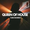 Download track Queen Of House (Radio Edit)