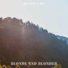 Download track Blonde And Blonder