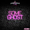 Download track Some Ghost (Melodic Tech Mix)