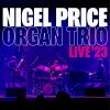 Download track Nigel Price Organ Trio - Booze Blooze (Live At The Globe, Newcastle Upon Tyne)