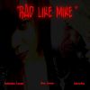 Download track Bad Like Mike