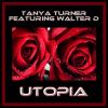 Download track Utopia (Tanya's Don Juan Triumphant)