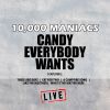 Download track Candy Everybody Wants (Live)