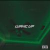 Download track Wake Up