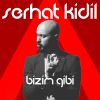 Download track Bizim Gibi