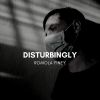 Download track Disturbingly