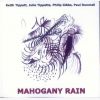 Download track Mahogany Rain