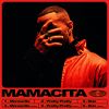 Download track Mamacita (Live Version)