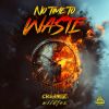 Download track No Time To Waste (Radio Edit)