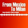 Download track From Mexico To Milan (Kenya Dewith Mix)